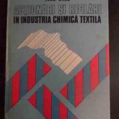 Actionari Si Reglari In Industria Chimica Textila - F. Valu, C. Valu ,542794