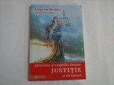 Aforisme si cugetari despre JUSTITIE si nu numai - Gregorian BIVOLARU