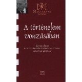 A t&ouml;rt&eacute;nelem vonz&aacute;s&aacute;ban - Besz&eacute;lget&eacute;s Egyed &Aacute;kos kolozsv&aacute;ri t&ouml;rt&eacute;n&eacute;sszel - Egyed &Aacute;kos kolozsv&aacute;ri t&ouml;rt&eacute;n&eacute;sszel besz&eacute;lget Magyar Zolt&aacute;n - Magyar Zolt&aacute;n