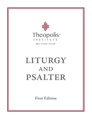 Theopolis Liturgy and Psalter foto