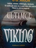 O. G. Arion - Ultimul viking (Editia: 2015)