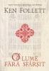 O Lume Fara Sfarsit, Ken Follett - Editura RAO Books