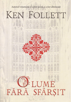 O Lume Fara Sfarsit, Ken Follett - Editura RAO Books foto