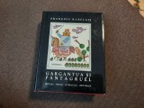 Gargantua si Pantagruel -Francois Rabelais ,CARTONATA,EDITIE DE LUX