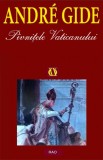 Pivnitele Vaticanului - Andre Gide - Carte Beletristica