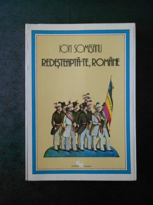 ION SOMESANU - REDESTEAPTA-TE, ROMANE
