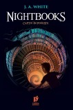 Nightbooks | J.A. White