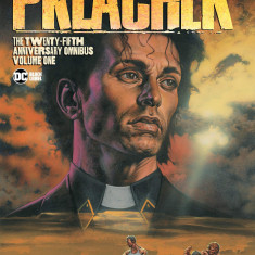 Preacher: The 25th Anniversary Omnibus Volume 1 | Garth Ennis, Steve Dillon
