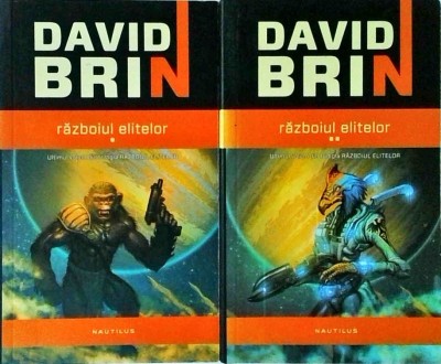 David Brin - Razboiul elitelor, volumele 1 - 2 foto