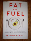 Fat for fuel, Joseph Mercola (dieta ketogenica)