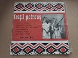 Disc vinil Fratii Petreus