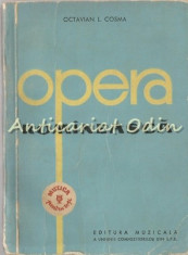 Opera Romineasca I - Octavian L. Cosma foto