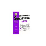 Educație pentru societate. Nivel 4-5 ani - Paperback brosat - *** - Tiparg