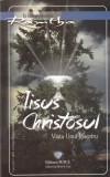 Ramtha - Iisus Christosul. Viata unui maestru