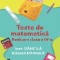 Teste de matematica: evaluare clasa a IV-a