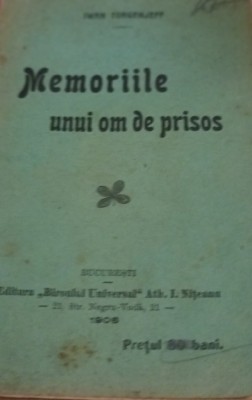 MEMORIILE UNUI OM DE PRISOS TURGHENIEV 1906 foto