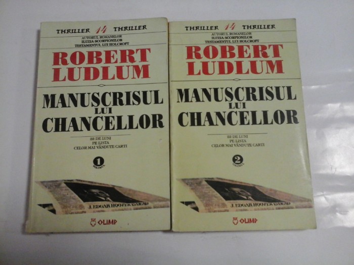 MANUSCRISUL LUI CHANCELLOR - ROBERT LUDLM - 2 VOL