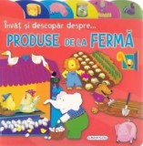 Cumpara ieftin Invat si descopar despre... produse de la ferma/***
