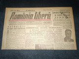 ZIAR ROMANIA LIBERA 13 MARTIE 1946
