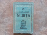 I.L. CARAGIALE - SCHITE , cu note si un studiu introductiv C. FIERASCU , 1943