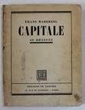 CAPITALE par FRANK MASEREL , 66 DESSINS , EXEMPLAR 77 DIN 1500, APARUTA 1935