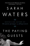 The Paying Guests - Sarah Waters, Roman Istoric in Engleza, Anul 1922
