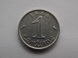 1 CENTIME 1968 FRANTA-AUNC, Europa