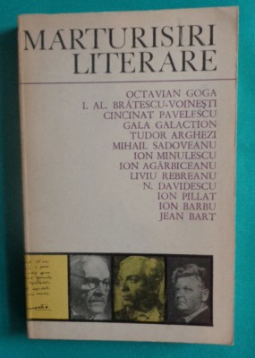 Ion Barbu Octavian Goga Tudor Arghezi Ion Minulescu &amp;ndash; Marturisiri literare foto