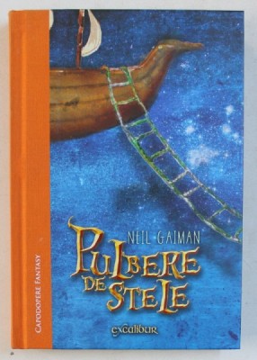 PULBERE DE STELE de NEIL GAIMAN , 2012 foto