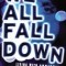 We All Fall Down: Living with Addiction