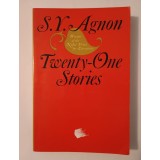 S. Y. Agnon - Twenty-One Stories