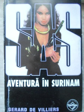 AVENTURA IN SURINAM-GERARD DE VILLIERS foto