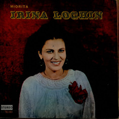 Disc Vinil Irina Loghin - Miorița-Electrecord-ST-EPE 01475