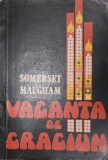 VACANTA DE CRACIUN, Vivaldi, W. Somerset Maugham