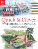 Quick &amp; Clever Watercolor Pencils
