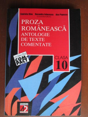 Proza romaneasca- Antologie de texte comentate clasa a 10-a foto