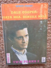 Scott Frost - Dale Cooper: Viata mea, benzile mele