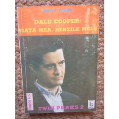 Scott Frost - Dale Cooper: Viata mea, benzile mele