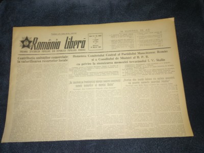 ZIARUL ROMANIA LIBERA 18 MARTIE 1953 foto