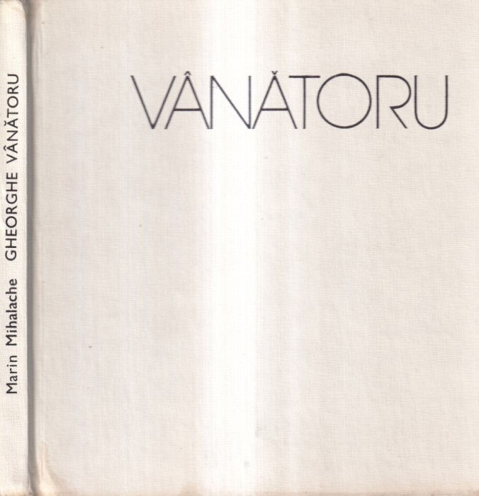 Marin Mihalache - Vanatoru