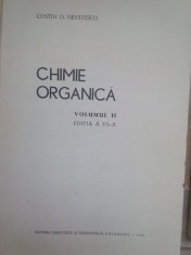Costin D. Nenitescu - Chimie organica, vol. II, ed. a VI-a (Editia: 1968) foto