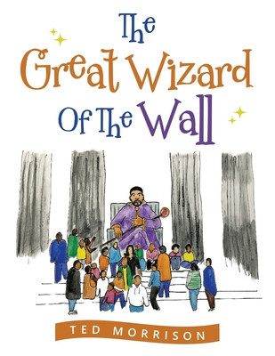 The Great Wizard of the Wall foto