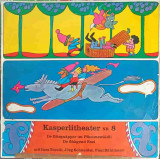 Disc vinil, LP. Kasperlitheater Nr. 8-Ines Torelli, J&ouml;rg Schneider, Paul B&uuml;hlmann, Rock and Roll