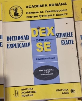 Dictionar Explicativ pentru Stiintele Exacte - Electrotehnica ELTH 17 Telecomunicatii II foto