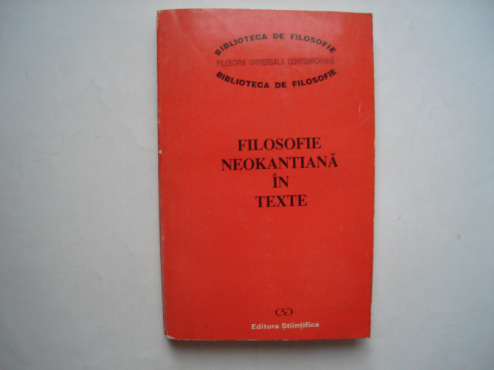 Filosofie neokantiana in texte