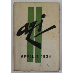 AZI , REVISTA LUNARA DE LITERATURA , CRITICA SI ARTA , ANUL III , NR. 2 , FEBRUARIE - APRILIE , 1934