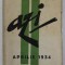 AZI , REVISTA LUNARA DE LITERATURA , CRITICA SI ARTA , ANUL III , NR. 2 , FEBRUARIE - APRILIE , 1934