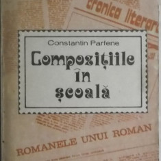Constantin Parfene - Compozitiile in scoala, aspecte metodice, 1980