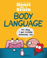 Heart and Brain: Body Language: An Awkward Yeti Collection, Paperback/The Awkward Yeti foto