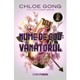 Nume de cod: V&acirc;nătorul (al doilea volum al seriei &bdquo;Lady Fortune&rdquo;)